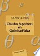 Cálculos superiores en química física