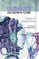Caleidoscopio con vistas al futuro