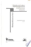 Caleidoscopio crítico de literatura mexicana contemporánea