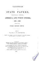 Calendar of State Papers, Colonial Series ...