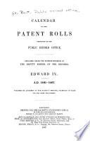 Calendar of the Patent Rolls Preserved in the Public Record Office