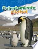 Calentamiento global (Global Warming)