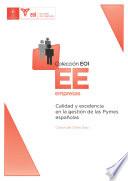 Calidad y excelencia en la gestión de las pymes españolas