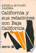 California y sus relaciones con Baja California