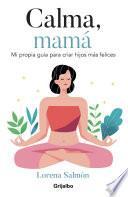 Calma, mamá
