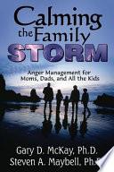 Calming the Family Storm