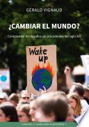 ¿Cambiar el mundo?