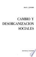 Cambio y desorganización sociales