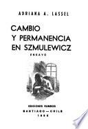 Cambio y permanencia en Szmulewicz