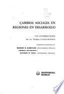 Cambios sociales en regiones en desarrollo