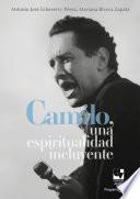 Camilo, una espiritualidad incluyente