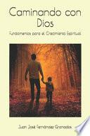Caminando con Dios