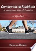 Caminando en Sabiduría