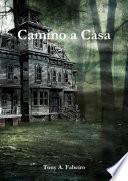 Camino a Casa