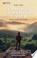 Camino, comunión y vida