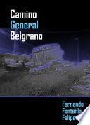 Camino General Belgrano