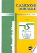 Caminos Rurales Proyecto y Construccion
