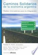 Caminos solidarios de la economía argentina