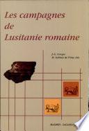 CAMPAGNES DE LUSITANIE ROMAINE, LES