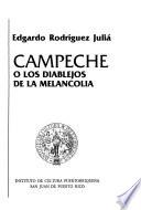 Campeche, o, Los diablejos de la melancolía