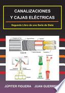 Canalizaciones Y Cajas Eléctricas