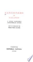 Cancionero de galanes, y otros rarísimos cancionerillos góticos
