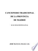 Cancionero tradicional de la provincia de Madrid: El ciclo festivo anual