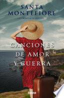 Canciones de Amor Y Guerra
