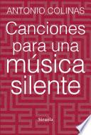 Canciones para una música silente