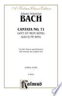 Cantata No. 71 -- Gott ist mein König (God Is My King)