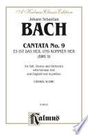Cantata No. 9 -- Es ist das Heil uns kommen her (It Is Our Salvation Come Here to Us)