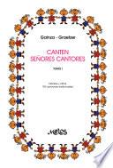 Canten señores cantores