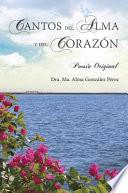 Cantos Del Alma y Del Corazón