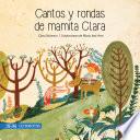 Cantos y rondas de Mamita Clara