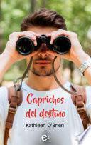 Caprichos del destino