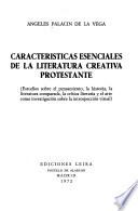 Características esenciales de la literatura creativa protestante