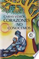 Caras vemos, corazones no conocemos