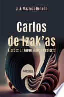 Carlos de Izak'as