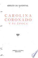 Carolina Coronado y su época