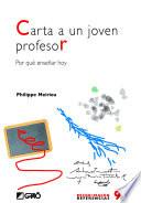 Carta a un joven profesor