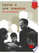 Carta a una maestra (Ed. conmemorativa)