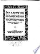 Carta de Hernando Cortes ... a s. c. c. magd. el rey don Carlos quinto mostrandole su paresçer acerca de los repartimientos de los yndios