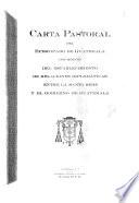 Carta pastoral del episcopado de Guatemala con motivo del establecimiento de relaciones diplomáticas entre la santa sede y el gobierno de Guatemala