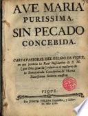 Carta Pastoral del Obispo de Vique (D. Fray Antonio Manuel de Artalejo, Mercedario) en que publica la Real Resolución de S. M. relativa al mysterio de la Inmaculada Concepcion de Maria Santissima Señora Nuestra