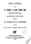 Carta pastoral que ... Antonio María Claret y Clará ... dirige al pueblo de su diócesis despues de la santa pastoral visita de 1853