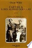 Cartas a Lord Alfred Douglas