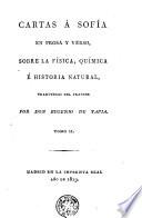 Cartas á Sofía en prosa y verso, sobre la física, química é historia natural