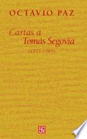Cartas a Tomás Segovia, 1957-1985