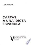 Cartas a una idiota española