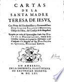 Cartas ... Con notas del Excelentissimo ... Iuan de Palafox y Mendoza ... Recogidas por orden del ... Padre Fray Diego de la Presentacion, General de los Carmelitas Descalços, etc